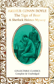 Sign Of Four A Sherlock Holmes Mystery By Doyle, Arthur Conan