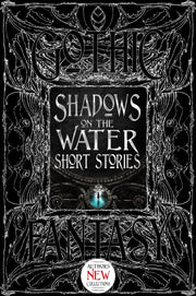 Shadows On The Water Short Stories