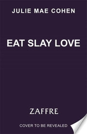 Eat Slay Love By Cohen, Julie Mae