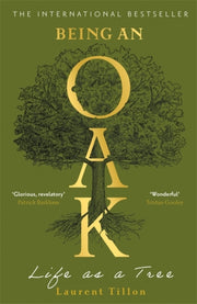 Being An Oak