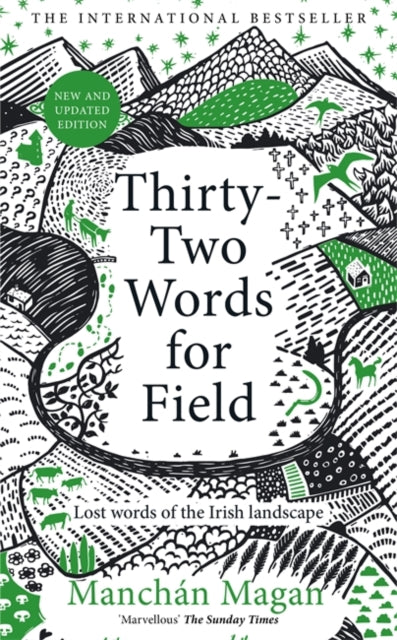 Thirty Two Words For Field