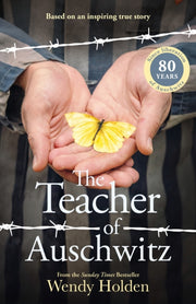 Teacher Of Auschwitz By Holden, Wendy