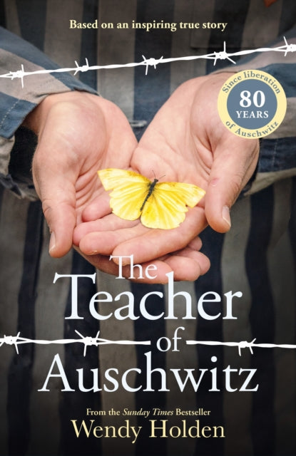 Teacher Of Auschwitz By Holden, Wendy