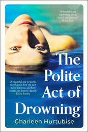 Polite Act Of Drowning