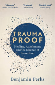 Trauma Proof
