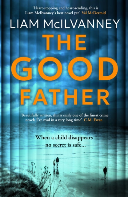 Good Father By Mcilvanney, Liam