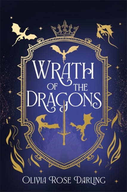Wrath Of The Dragons By Darling, Olivia Rose