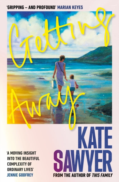 Getting Away By Sawyer, Kate