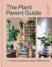 Plant Parent Guide To Styling Your