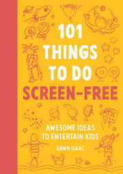 101 Things To Do Screen Free