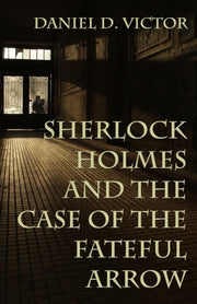 Sherlock Holmes And The Case Of The Fate