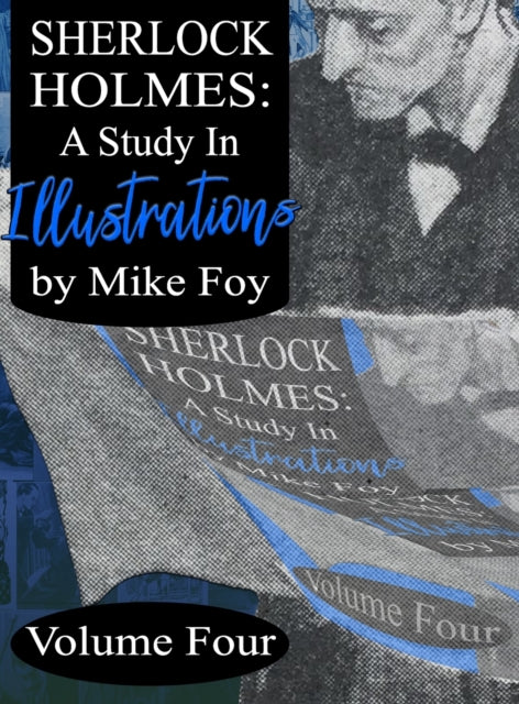 Sherlock Holmes - A Study In Illustratio