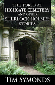 The Torso At Highgate Cemetery And Other