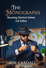 Monographs: Becoming Sherlock Holmes