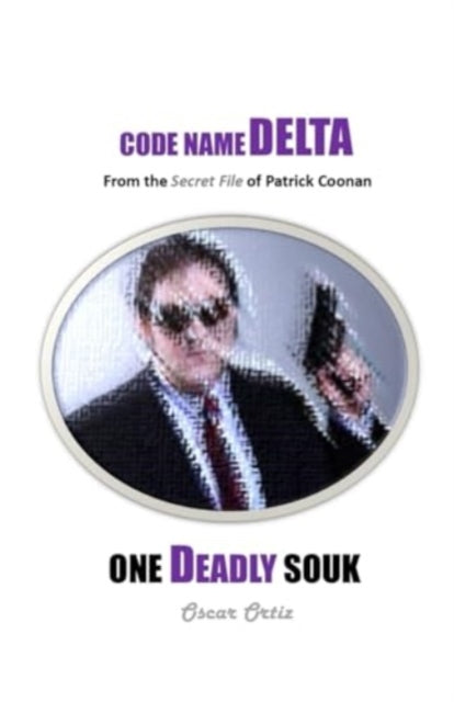 One Deadly Souk: From The Secret File Of