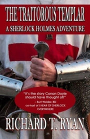 The Traitorous Templar: A Sherlock Holme