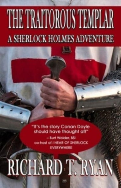 The Traitorous Templar: A Sherlock Holme