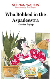 Wha Bohked In The Aspadeestra