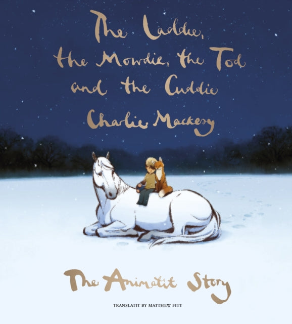 Laddie The Mowdie The Tod & The Cuddie By Mackesy, Charlie
