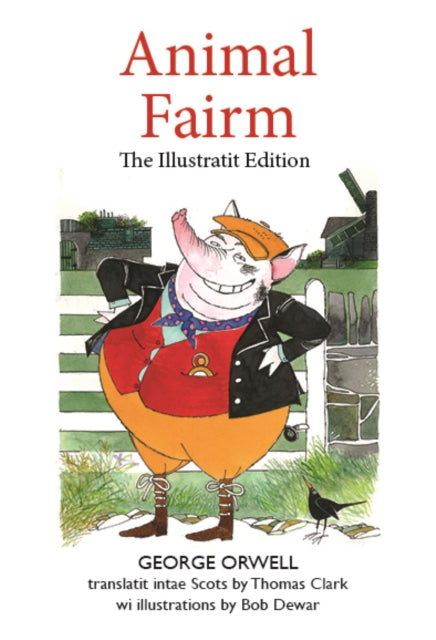 Animal Fairm Animal Farm In Scots