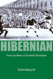 Hibernian: From Joe Baker To Turnbull's