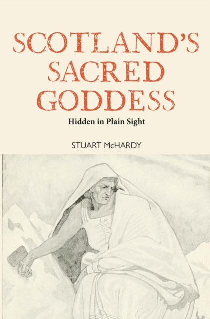 Scotlands Sacred Goddess