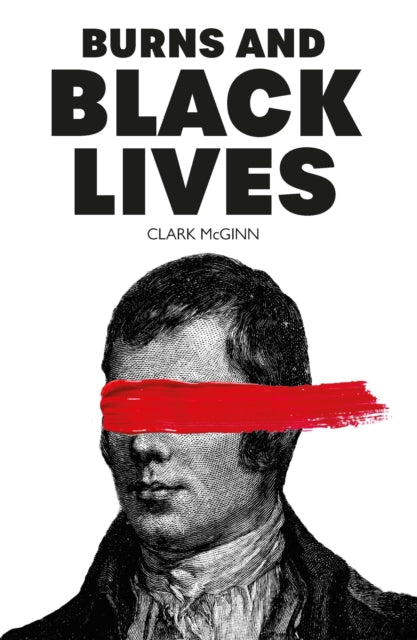 Burns & Black Lives