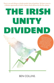Irish Unity Dividend The