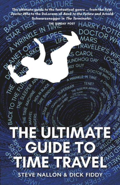 Ultimate Guide To Time Travel