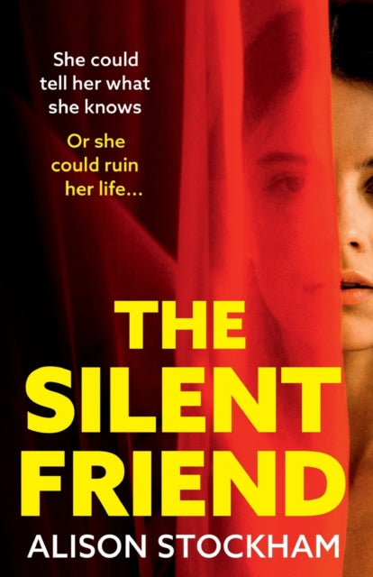 The Silent Friend By Stockham, Alison