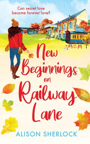 New Beginnings On Railway Lane