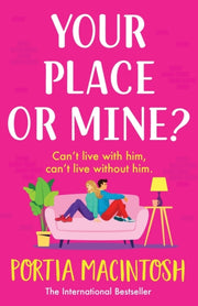 Your Place Or Mine