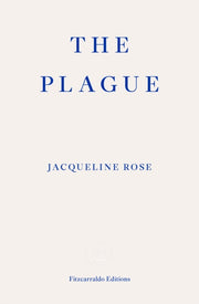 Plague By Rose, Jacqueline