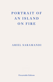 Portrait Of An Island On Fire By Saramandi, Ariel