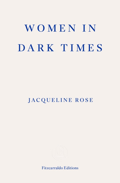 Women In Dark Times