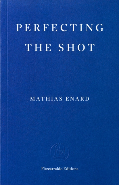 Perfecting The Shot By Enard, Mathias