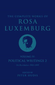 Complete Works Of Rosa Luxemburg Vol Iv By Luxemburg, Rosa