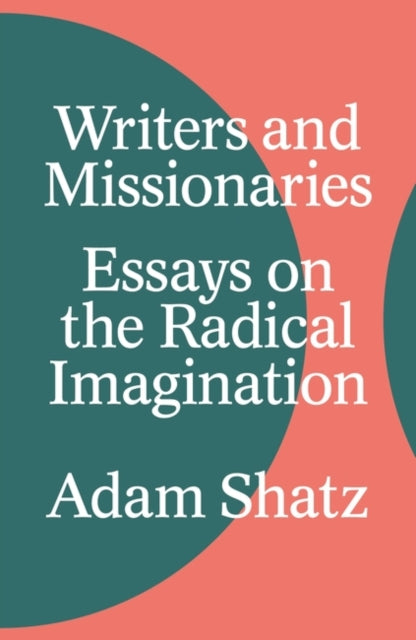 Writers & Missionaries