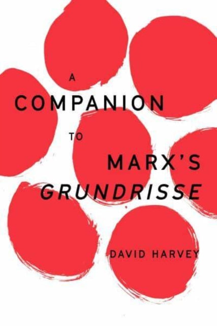 Companion To Marxs Grundrisse
