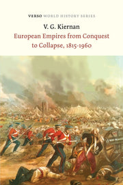 European Empires From Conquest To Collap