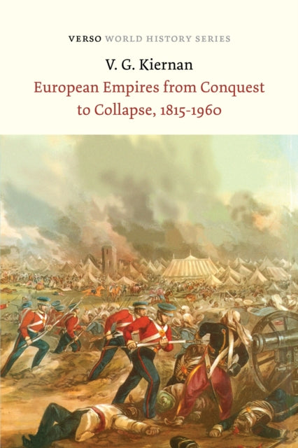 European Empires From Conquest To Collap