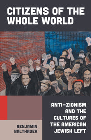 Citizens Of The Whole World By Balthaser, Benjamin