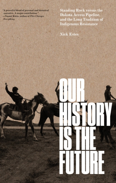 Our History Is The Future