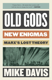 Old Gods New Enigmas