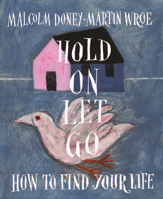 Hold On Let Go