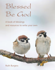 Blessed Be God