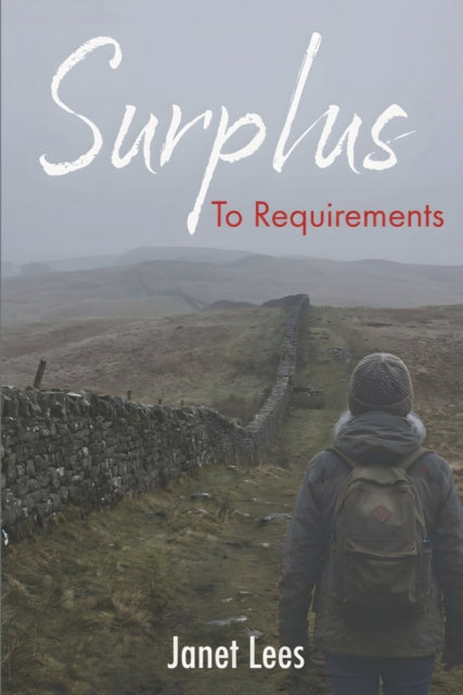 Surplus To Requirements By Lees, Janet