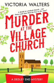 Murder At The Village Church By Walters, Victoria