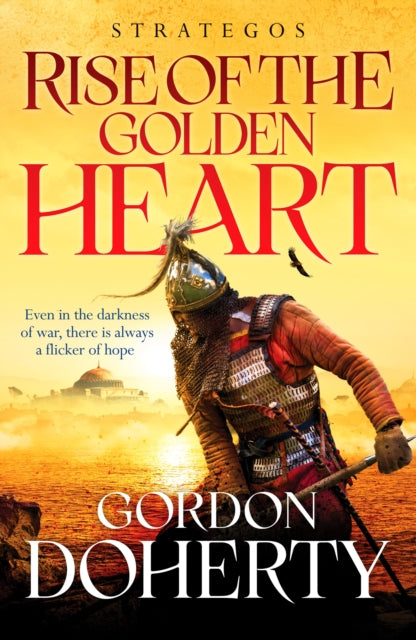 Rise Of The Golden Heart By Doherty, Gordon