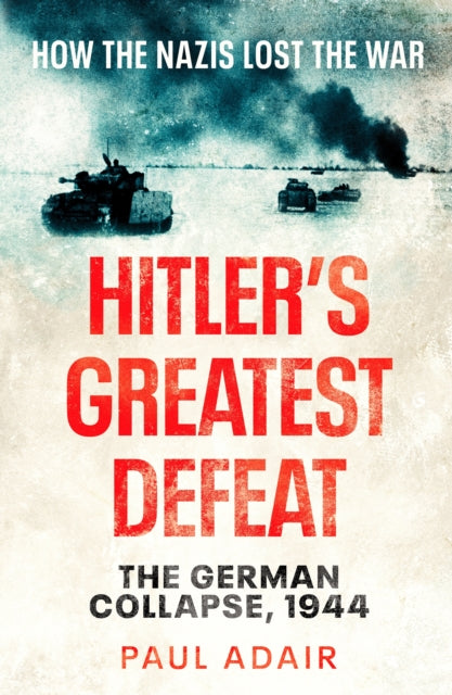 Hitlers Greatest Defeat